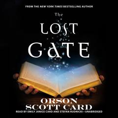 The Lost Gate by Orson Scott Card audiobook