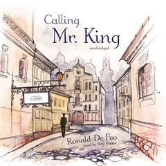 Calling Mr. King by Ronald De Feo audiobook