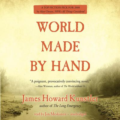 World Made by Hand by James Howard Kunstler audiobook