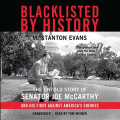 Blacklisted by History by M. Stanton Evans audiobook