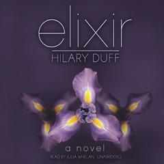 Elixir by Hilary Duff audiobook