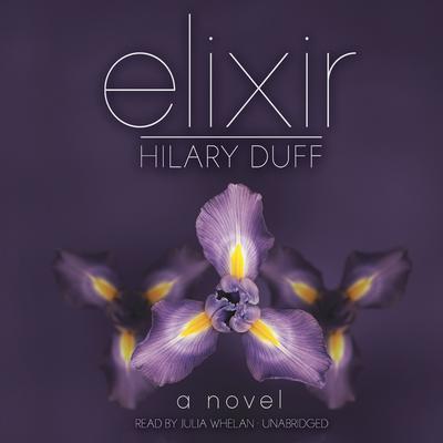 Elixir by Hilary Duff audiobook
