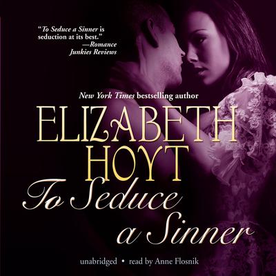 To Seduce a Sinner by Elizabeth Hoyt audiobook