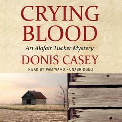 Crying Blood by Donis Casey audiobook