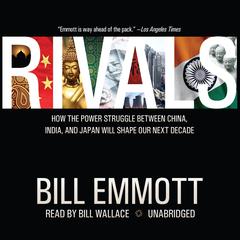 Rivals by Bill Emmott audiobook