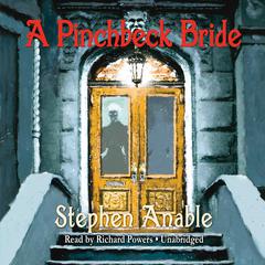 A Pinchbeck Bride by Stephen Anable audiobook