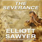 The Severance by  Elliott Sawyer audiobook