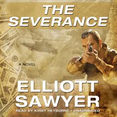 The Severance by Elliott Sawyer audiobook
