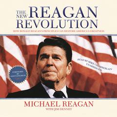 The New Reagan Revolution by Michael Reagan audiobook