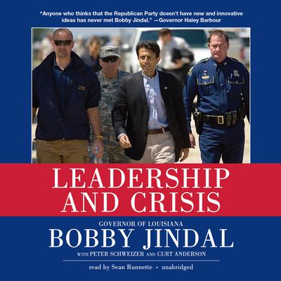 Leadership and Crisis by Bobby Jindal audiobook