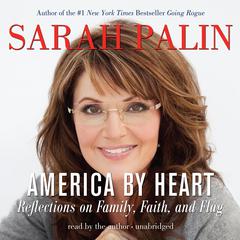 America by Heart by Sarah Palin audiobook