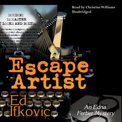Escape Artist by Ed Ifkovic audiobook