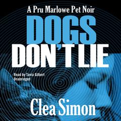 Dogs Don’t Lie by Clea Simon audiobook