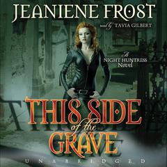 This Side of the Grave by Jeaniene Frost audiobook