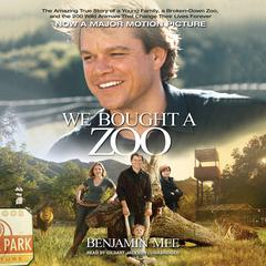 We Bought a Zoo by Benjamin Mee audiobook