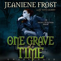 One Grave at a Time by Jeaniene Frost audiobook