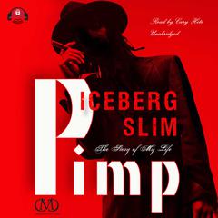 Pimp by Iceberg Slim audiobook