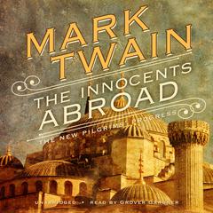 The Innocents Abroad by Mark Twain audiobook