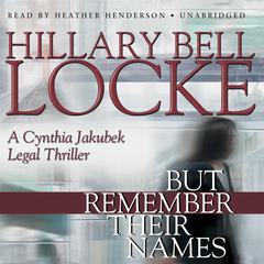 But Remember Their Names by Hillary Bell Locke audiobook