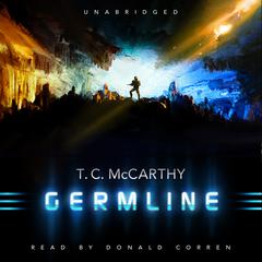 Germline by T. C. McCarthy audiobook