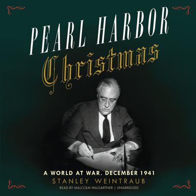 Pearl Harbor Christmas by Stanley Weintraub audiobook