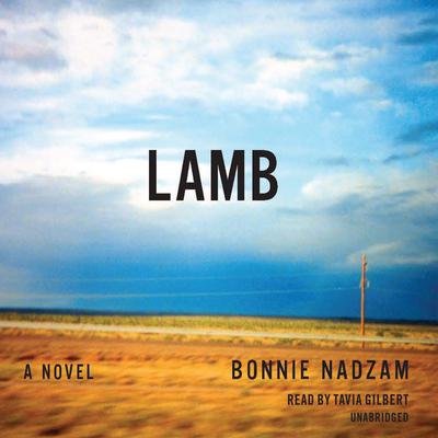 Lamb by Bonnie Nadzam audiobook