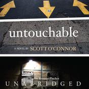 Untouchable by  Scott O’Connor audiobook