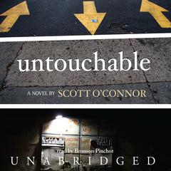 Untouchable by Scott O’Connor audiobook