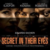 The Secret in Their Eyes by  Eduardo Sacheri audiobook