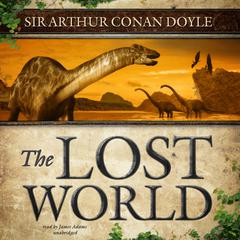The Lost World by Arthur Conan Doyle audiobook