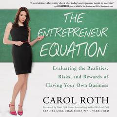 The Entrepreneur Equation by Carol Roth audiobook