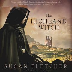 The Highland Witch by Susan Fletcher audiobook