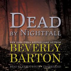 Dead by Nightfall by Beverly Barton audiobook