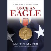 Once an Eagle by  Anton Myrer audiobook