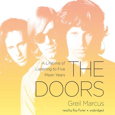 The Doors by Greil Marcus audiobook