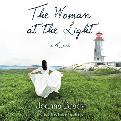 The Woman at the Light by Joanna Brady audiobook