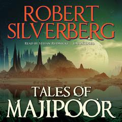 Tales of Majipoor by Robert Silverberg audiobook