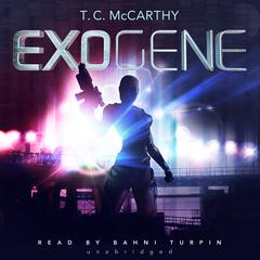 Exogene by T. C. McCarthy audiobook