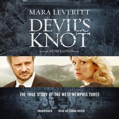 Devil’s Knot by Mara Leveritt audiobook