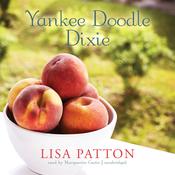 Yankee Doodle Dixie by  Lisa Patton audiobook
