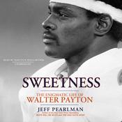 Sweetness by  Jeff Pearlman audiobook