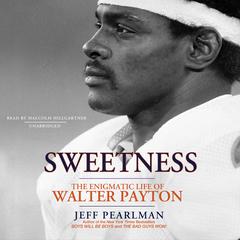 Sweetness by Jeff Pearlman audiobook