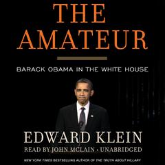 The Amateur by Edward Klein audiobook