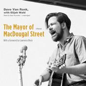 The Mayor of MacDougal Street by  Dave Van Ronk audiobook