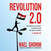 Revolution 2.0 by  Wael Ghonim audiobook