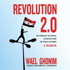 Revolution 2.0 by Wael Ghonim audiobook