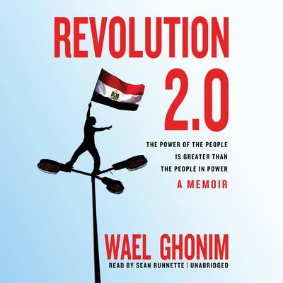 Revolution 2.0 by Wael Ghonim audiobook