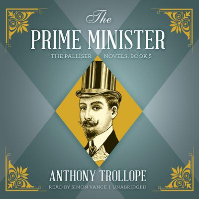 The Prime Minister by Anthony Trollope audiobook