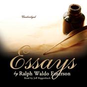 Essays by Ralph Waldo Emerson by  Ralph Waldo Emerson audiobook