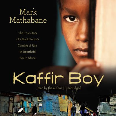 Kaffir Boy by Mark Mathabane audiobook